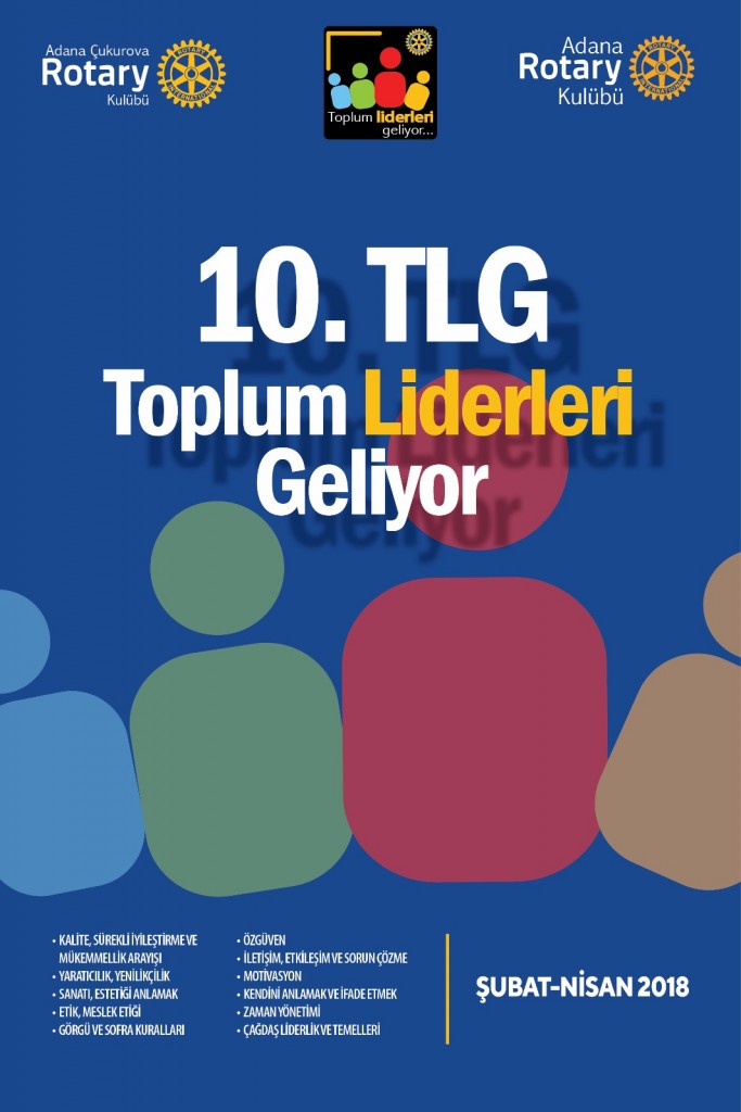 Adana Çukurova ve Adana RK 10. TLG Ufuk Geliştirme ve Liderlik Seminerleri