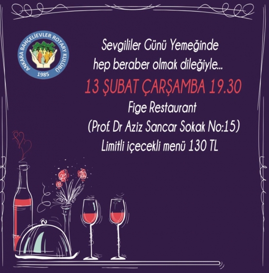 SEVGİLİLER GÜNÜ GECEMİZE TÜM DOSTLARIMIZI BEKLERİZ