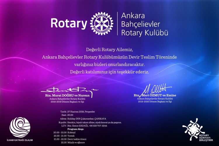 ANKARA BAHÇELİEVLER ROTARY KULÜBÜ DEVİR TESLİM BALOSU, 27 HAZİRAN 2019